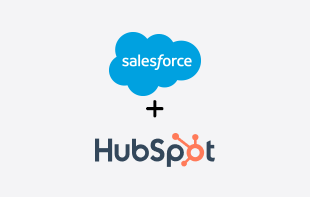 Salesforce + HubSpot